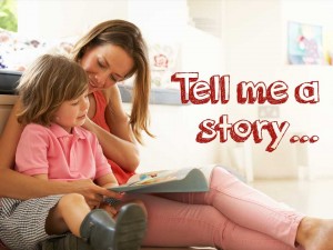 Tell me a story